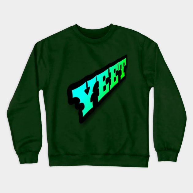 Yeet Crewneck Sweatshirt by MassacreMasks